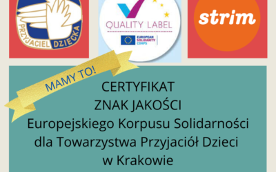 Certyfikat ZNAKU JAKOŚCI Europejskiego Korpusu Solidarności dla TPD w Krakowie