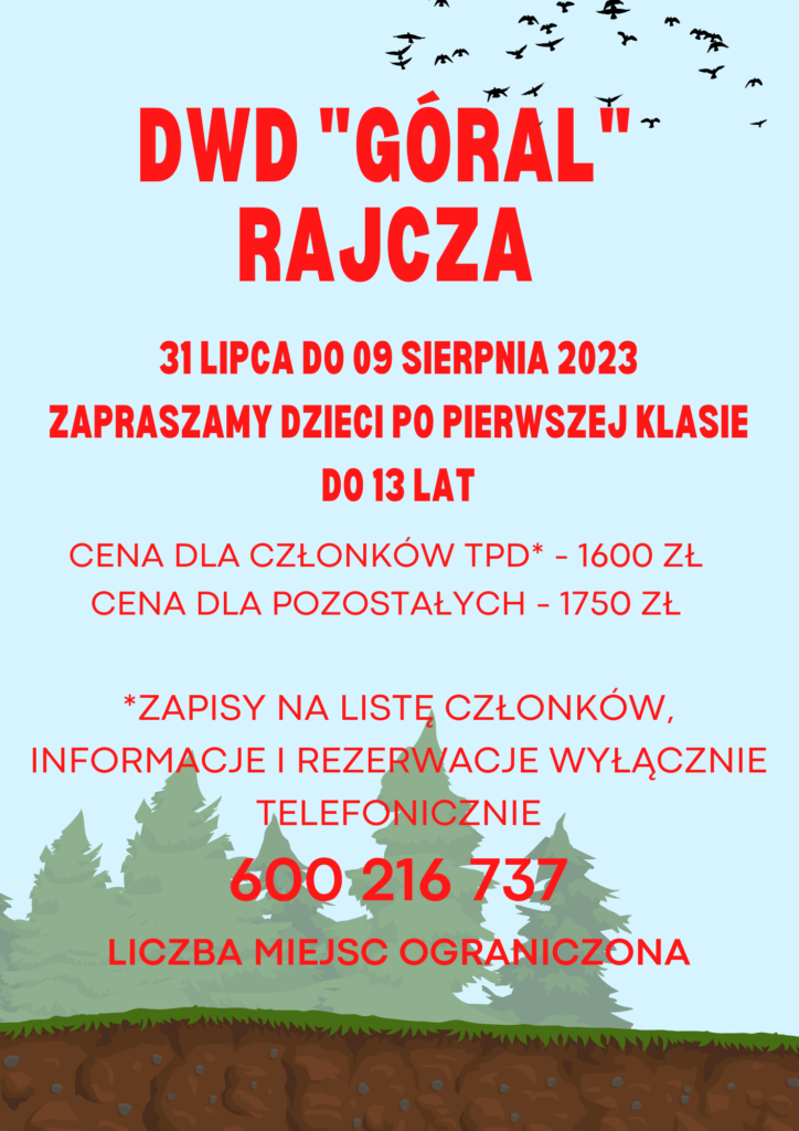 plakat z informacjami dotyczącymi wyjazdu do Rajczy w terminie 31 lipca do 9 sierpnia 2023 roku.